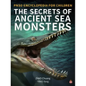The Secrets of Ancient Sea Monsters