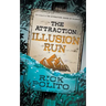 The Attraction: Illusion Run