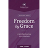 Freedom By Grace