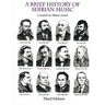 A Brief History of Serbian Music