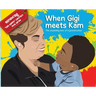 When Gigi meets Kam
