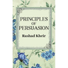 Principles of Persuasion