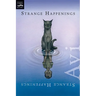 Strange Happenings: Five Tales of Transformation