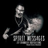 Spirit Messages: 222 Channeled Inspirations