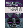 Death and the Invisible Powers: The World of Kongo Belief