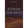 Atheism Debunked: Scientific Evidence for God