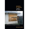 Markets of Sorrow, Labors of Faith: New Orleans in the Wake of Katrina