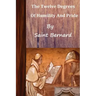 Saint Bernard The Twelve Degrees of Humility and Pride