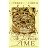 In Good Time: A Sweet Pride & Prejudice Variation