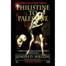 Philistine-To-Palestine: Exposing the World's Biggest Deception.
