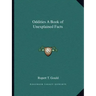Oddities a Book of Unexplained Facts