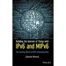 Building the Internet of Things with Ipv6 and Mipv6: The Evolving World of M2m Communications