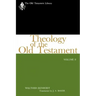 Theology of the Old Testament: Volume II