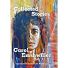 The Collected Stories of Carol Emshwiller, Volume 2