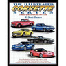 The Illustrated Corvette Series: A History of the Corvette from 1953-2010