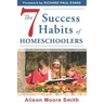 The 7 Success Habits of Homeschoolers