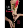 Full Broken Bloom