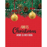 Adults Christmas Word Search Book: 360+ Large-Print Christmas Word Search Puzzle, Exercise Your Brain, Holiday Fun for Adults and Kids