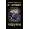 The Drama Club: Graduation