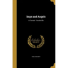 Imps and Angels: A Comed - Vaudeville