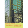 How To Survey Your Condo Association