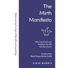 The Mirth Manifesto: Why Merriment Can Breathe New Life Into the Church