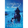 The Cowboy's Angel