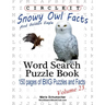 Circle It, Snowy Owl and Golden Eagle Facts, Word Search, Puzzle Book