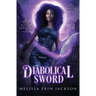 Diabolical Sword
