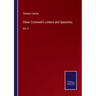 Oliver Cromwell's Letters and Speeches: Vol. II