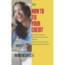 How to Fix Your Credit