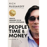 People Time & Money Volume 2: Insightful Management Tips for Successful Entrepreneurs