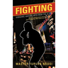 Fighting: Kabadaro, Martial Arts from the Alley