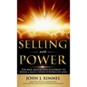 Selling With Power: The Base, Blocks And Blueprint To Build A Sales Career Powered By God