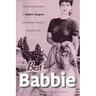 The Best of Babbie: The Wicked Wisdom of Babbie Tongren, the Afghan Hound's Greatest Wit