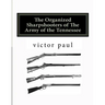 The Organized Sharpshooters of The Army of the Tennessee