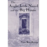 Anglo-Irish Novel and the Big House