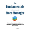 The Fundamentals to Become a Successful Store Manager