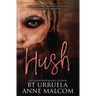Hush