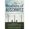 The Brothers of Auschwitz