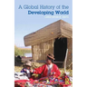 A Global History of the Developing World