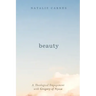 Beauty: A Theological Engagement with Gregory of Nyssa