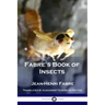 Fabre's Book of Insects