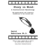 Story in Mind: A Constructivist Narratology. The Psychological and Linguistic Foundations to How Stories Work