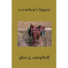 A Cowboy's Legacy