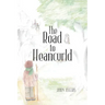 The Road to Heancurld
