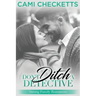 Don't Ditch a Detective: Strong Family Romance