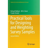 Practical Tools for Designing and Weighting Survey Samples
