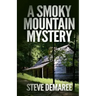 A Smoky Mountain Mystery