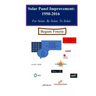 Solar Panel Improvement: 1950-2016: For Solar, By Solar, To Solar